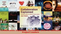 Download  Collaboration Explained Facilitation Skills for Software Project Leaders Ebook Free