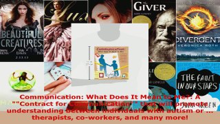 Read  Communication What Does It Mean to Me A Contract for Communication that will promote EBooks Online