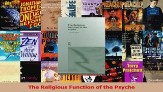 The Religious Function of the Psyche PDF