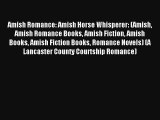 Amish Romance: Amish Horse Whisperer: (Amish Amish Romance Books Amish Fiction Amish Books