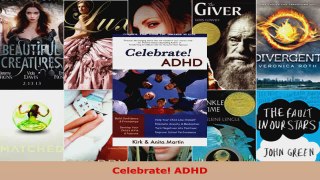 Read  Celebrate ADHD Ebook Free