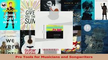 Download  Pro Tools for Musicians and Songwriters PDF Online