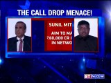 The Mittal-Govt face off on Call Drops
