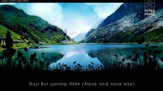 Extremely Emotional Recitation of Surah Az-Zumar by Idris Abkar