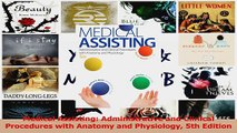 PDF Download  Medical Assisting Administrative and Clinical Procedures with Anatomy and Physiology 5th Read Full Ebook