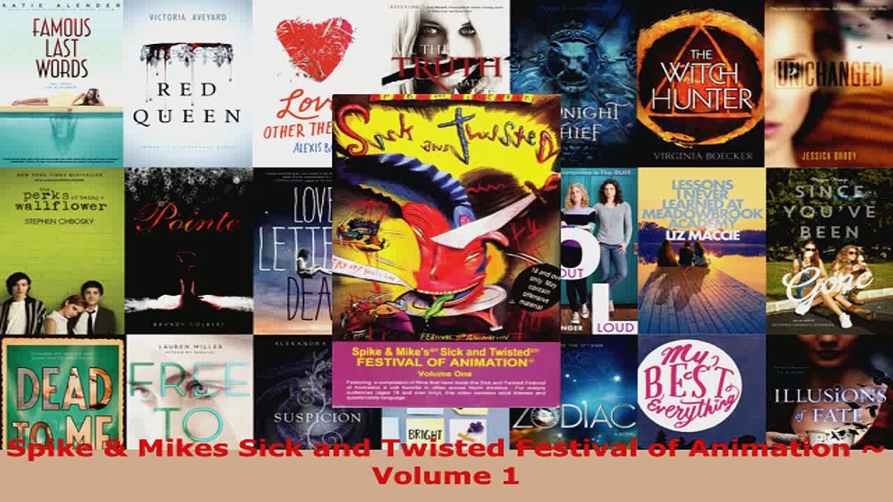 Read  Spike  Mikes Sick and Twisted Festival of Animation  Volume 1 EBooks Online