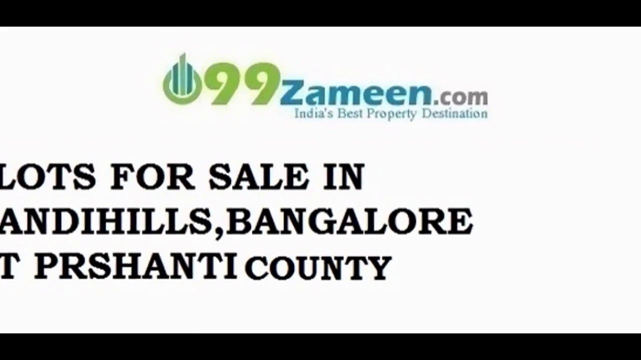 PRASHANTI COUNTY -DELUXE PLOTS- NANDI HILLS,BANGALORE