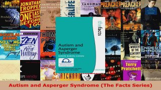 Read  Autism and Asperger Syndrome The Facts Series PDF Online