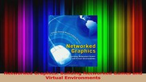 Read  Networked Graphics Building Networked Games and Virtual Environments PDF Online