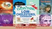 Read  The Everything LowCholesterol Cookbook Keep you heart healthy with 300 delicious lowfat EBooks Online