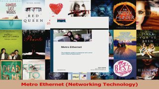 Read  Metro Ethernet Networking Technology Ebook Online