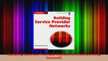 Download  Building Service Provider Networks Networking Council PDF Online