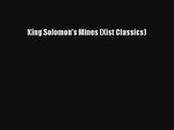 King Solomon's Mines (Xist Classics) [Download] Online