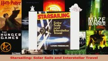 PDF Download  Starsailing Solar Sails and Interstellar Travel PDF Online