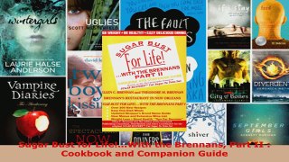 Download  Sugar Bust for LifeWith the Brennans Part II  Cookbook and Companion Guide Ebook Free