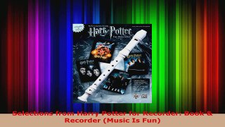 Read  Selections from Harry Potter for Recorder Book  Recorder Music Is Fun Ebook Free