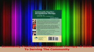 Read  Community Practice In Occupational Therapy A Guide To Serving The Community Ebook Online