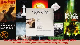 Read  Taylor Swift Alto Saxophone PlayAlong Book with Online Audio Instrumental PlayAlong EBooks Online