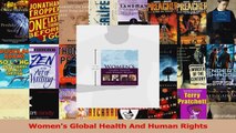PDF Download  Womens Global Health And Human Rights PDF Online