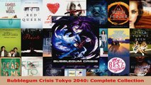 Read  Bubblegum Crisis Tokyo 2040 Complete Collection EBooks Online