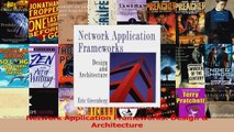 Download  Network Application Frameworks Design  Architecture PDF Online