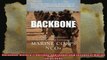 Backbone History Traditions and Leadership Lessons of Marine Corps NCOs