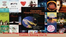 Read  Genetic Programming III Darwinian Invention and Problem Solving Vol 3 Ebook Free