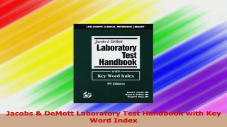 Jacobs  DeMott Laboratory Test Handbook with Key Word Index PDF