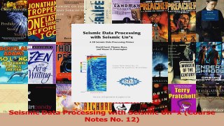 Download  Seismic Data Processing with Seismic Unx Course Notes No 12 PDF Free