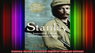 Stanley Africas Greatest Explorer English Edition