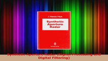 Read  Synthetic Aperture Radar Signal Processing and Digital Filtering PDF Free