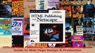 Download  Official Html Publishing for Netscape Your Complete Guide to Web Page Design  Production Ebook Online