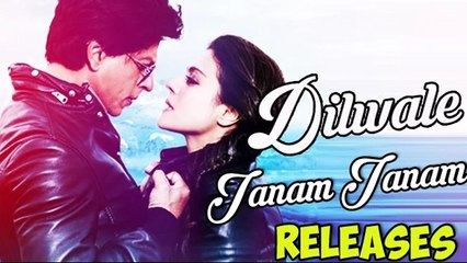 Janam Janam Video Song ft. Shahrukh Khan, Kajol Releases | Dilwale