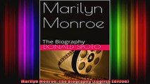 Marilyn Monroe The Biography English Edition