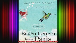 Seven Letters from Paris A Memoir
