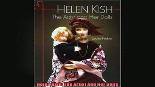 Helen Kish The Artist And Her Dolls