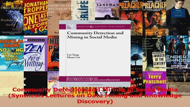Download Community Detection and Mining in Social Media Synthesis Lectures on Data Mining and Ebook Online