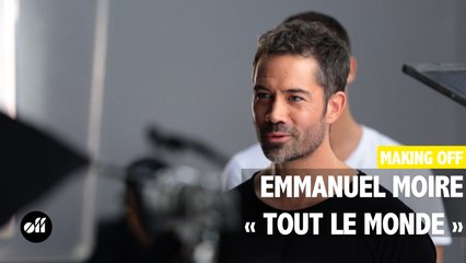 MAKING OFF - Emmanuel Moire « Tout le Monde »