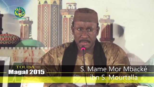 Magal Touba 2015: Message de S. Mame Mor Mbacké Mourtalla