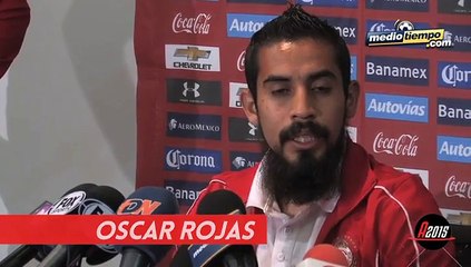 No somos menos que Tigres: Oscar Rojas