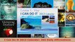 Read  I Can Do It 2013 Calendar 365 Daily Affirmations Ebook Free