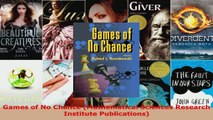 Download  Games of No Chance Mathematical Sciences Research Institute Publications PDF Free