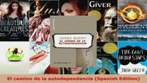 Download  El camino de la autodependencia Spanish Edition Ebook Free