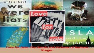 Download  Love for Sale The Words and Pictures of Barbara Kruger Ebook Online