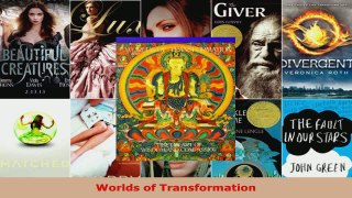 Read  Worlds of Transformation Ebook Free