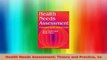 Health Needs Assessment Theory and Practice 1e Read Online