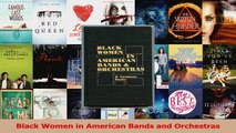Download  Black Women in American Bands and Orchestras PDF Online