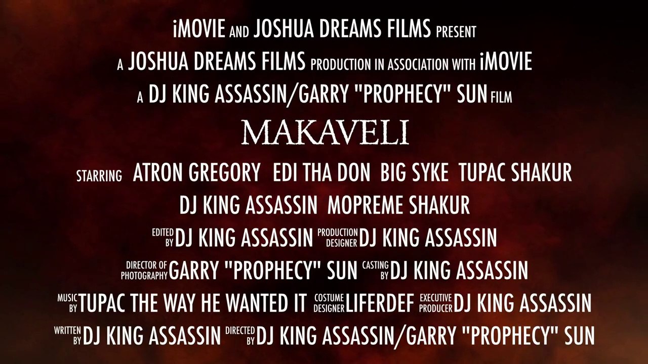 Joshua Dreams Films Presents "Makaveli" starring Atron Gregory, EDI Don, Big Syke, Tupac Shakur, DJ King Assassin & Mopreme Shakur Theatrical Trailer