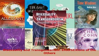 Download  Bisexuality and Transgenderism InterSEXions of the Others Ebook Online