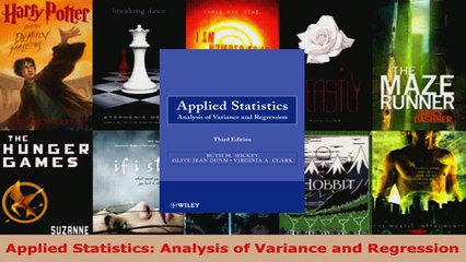 Read  Applied Statistics Analysis of Variance and Regression Ebook Online